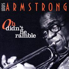 Louis Armstrong: Oh Didn't He Ramble