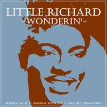 Little Richard: Wonderin'