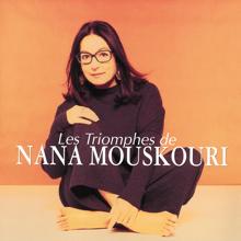 Nana Mouskouri: Les triomphes de Nana Mouskouri