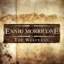 The City of Prague Philharmonic Orchestra: Ennio Morricone - The Westerns