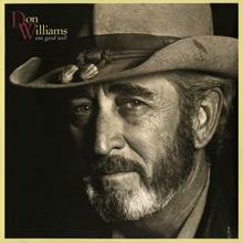 Don Williams: Why Get Up