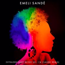 Emeli Sandé: Extraordinary Being (Hi, I’m Claude Remix)