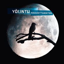 Yölintu: Haavoittumaton