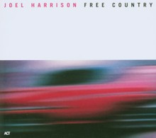 Joel Harrison: Free Country