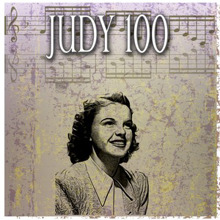 Judy Garland: Judy 100