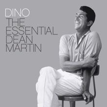 Dean Martin: Dino: The Essential Dean Martin