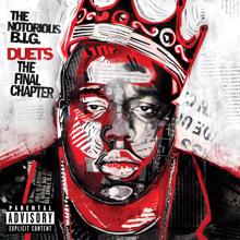 The Notorious B.I.G.: Living In Pain (featuring 2Pac, Mary J. Blige and Nas   Explicit Album Version)