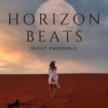 Night Ensemble: Horizon Beats