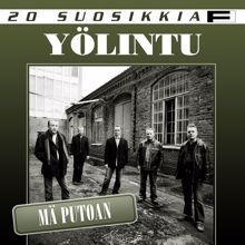 Yölintu: Mennyttä miestä