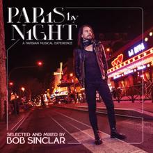 Bob Sinclar: Paris By Night