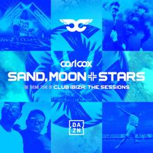 Carl Cox: Sand, Moon & Stars (Anna Tur Remix) (Edit)