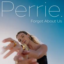 Perrie: Forget About Us (Instrumental)