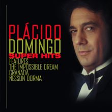 Plácido Domingo: Man of La Mancha: The Impossible Dream (Vocal)