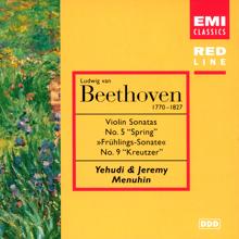 Yehudi Menuhin: Beethoven: Violin Sonata Nos. 5 "Spring" & 9 "Kreutzer"