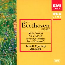 Yehudi Menuhin: Beethoven: Violin Sonata Nos. 5 "Spring" & 9 "Kreutzer"