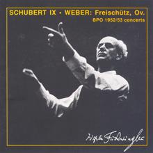 Wilhelm Furtwängler: Weber: Freischutz (Der) / Schubert: Symphony No. 9 (Berlin Philharmonic / Furtwangler) (1952-1953)