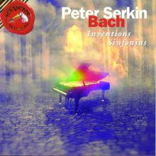 Peter Serkin: Bach: Inventions; Sinfonia; Duets