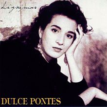 Dulce Pontes: Lágrimas