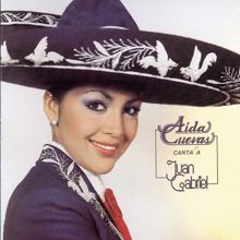 Aída Cuevas: Aida Cuevas Canta A Juan Gabriel