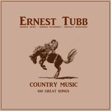 Ernest Tubb: Country Music