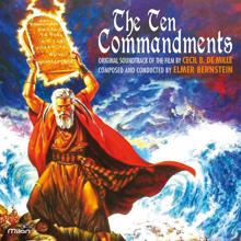 Elmer Bernstein: The Ten Commandments (Cecil B. de Mille's Original Motion Picture Soundtrack)