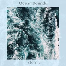 Ocean Sounds: Stormy