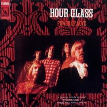 Hour Glass: I'm Hanging Up My Heart For You