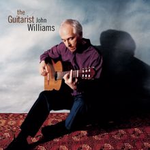 John Williams: The Guitarist