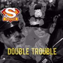 Swintee: Double Trouble