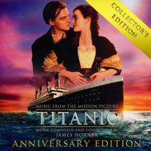 James Horner: Titanic: Original Motion Picture Soundtrack - Collector's Anniversary Edition