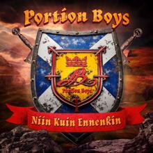 Portion Boys: Niin kuin ennenkin