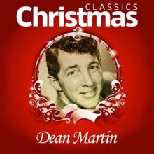 Dean Martin: Classics Christmas