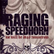 Raging Speedhorn: Ride With The Devil