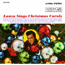 Mario Lanza: Lanza sings Christmas Carols