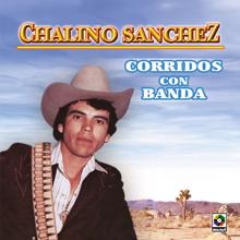 Chalino Sanchez: Corridos Con Banda