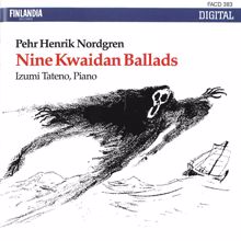 Izumi Tateno: Nordgren : Nine Kwaidan Ballads : Jikininki Op.37