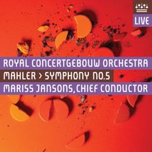 Royal Concertgebouw Orchestra: Mahler: Symphony No. 5 (Live)