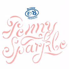 Blonde Redhead: Penny Sparkle