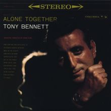 Tony Bennett: Alone Together