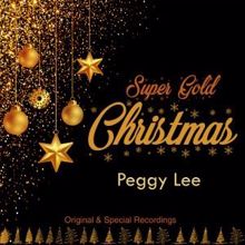 Peggy Lee: Super Gold Christmas