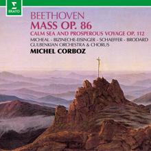 Michel Corboz: Beethoven: Mass in C Major, Op. 86 & Calm Sea and Prosperous Voyage, Op. 112