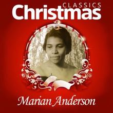 Marian Anderson: Classics Christmas