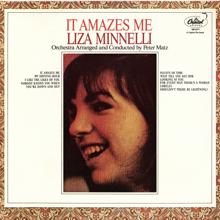 Liza Minnelli: It Amazes Me