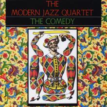 The Modern Jazz Quartet: The Comedy