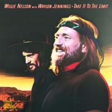 Willie Nelson with Waylon Jennings: Blackjack County Chains (Album Version)