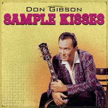 Don Gibson: Sample Kisses