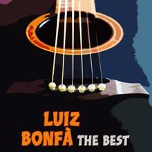 Luiz Bonfa: The Best