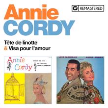 Annie Cordy: Tête de linotte / Visa pour l'amour (Remasterisé en 2020)