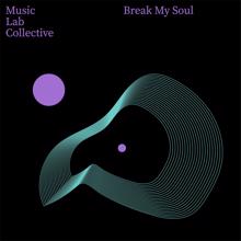 Music Lab Collective: Break My Soul (arr. piano)