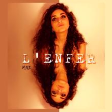 Mai: L'enfer